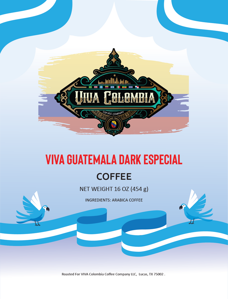 VIVA GUATEMALA DARK ESPECIAL